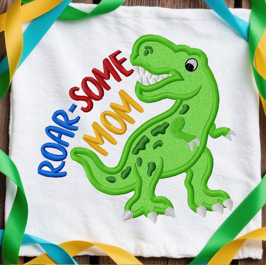 Roar Some MOM Rex Embroidery