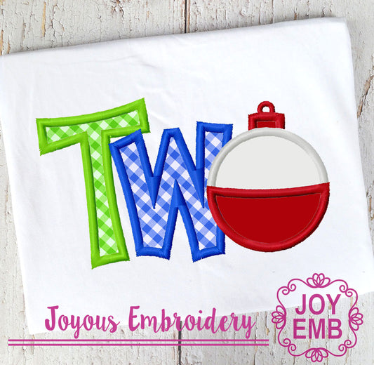 Bobber Two Birthday Embroidery design NO:2926