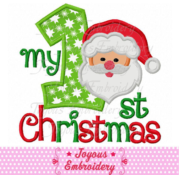 My First Christmas Santa Claus Embroidery Applique Design NO:1647