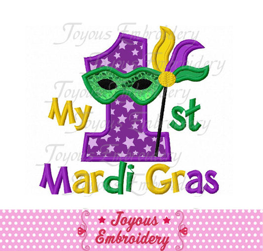First Mardi Gras Applique Machine Embroidery Design NO:1906
