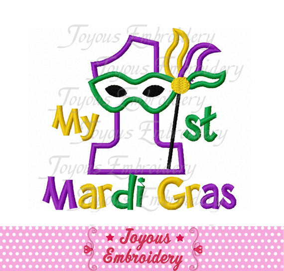 First Mardi Gras Applique Machine Embroidery Design NO:1906