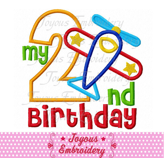 My 2nd Birthday Airplane Applique Machine Embroidery Design NO:2249