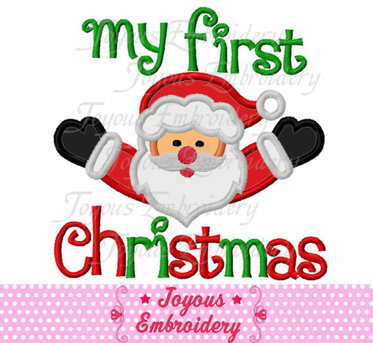 My First Christmas Santa Claus Embroidery Applique Design NO:1642