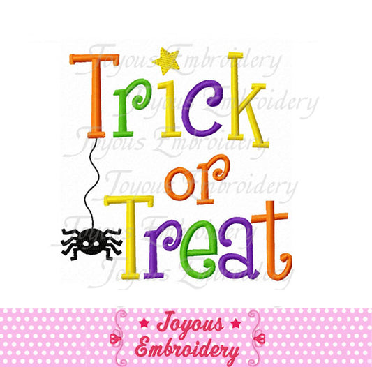 Halloween Trick Or Treat Embroidery Design NO:1594
