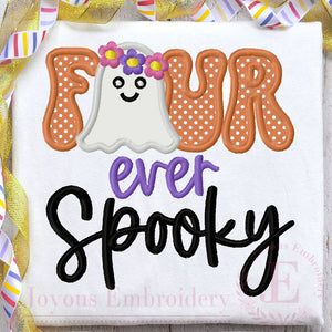 Four ever Spooky Embroidery Design