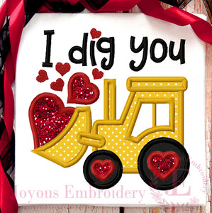 I dig you Excavator Embroidery