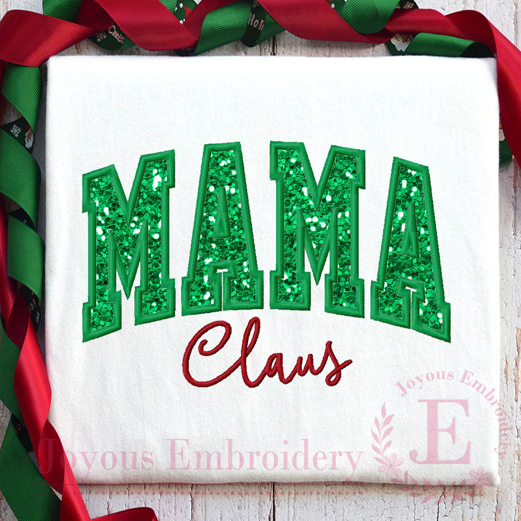 MAMA Claus Applique Embroidery Design