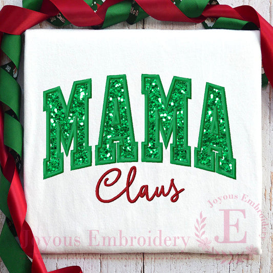 MAMA Claus Applique Embroidery Design