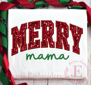 Merry mama Applique Embroidery Design