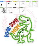 Roar Some MOM Rex Embroidery