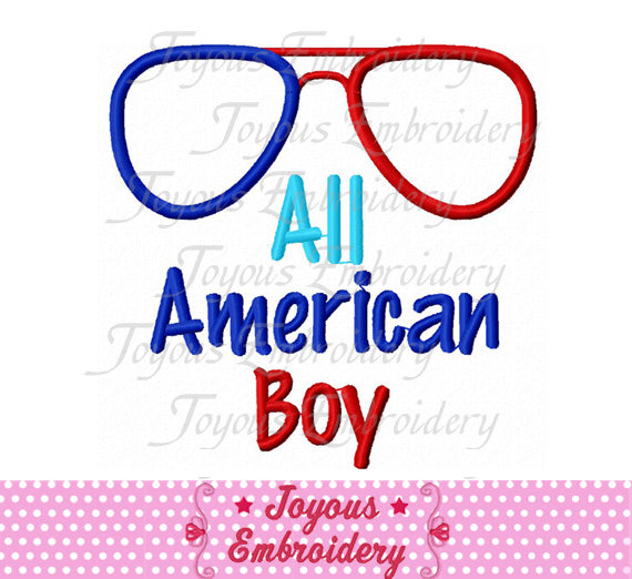 4th of July All American Boy Glasses Applique Embroidery machine Design NO:2358