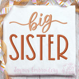 Big Sister Machine Embroidery Design