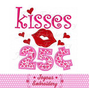 Kisses 25 Cents Applique Embroidery Design NO:1919