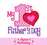 First Fathers Day Applique Machine Embroidery Design NO:1717