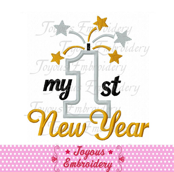 My First New Year Applique Machine Embroidery Design NO:2025
